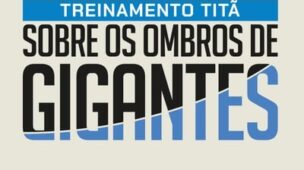 Treinamento-Tita-Sobre-Os-Ombros-de-Gigantes-Fernando-Ferreira Treinamento Titã: Sobre Os Ombros de Gigantes - Fernando Ferreira