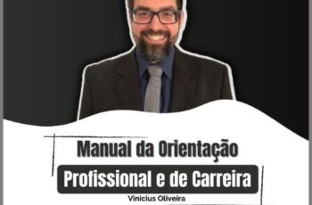 Manual da Orientação Profissional e de Carreira Vinicius Oliveira