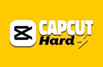 CapCut Hard