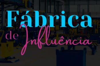 Fábrica de Influência Sara Bernouli