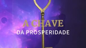 A-Chave-da-Prosperidade A Chave da Prosperidade
