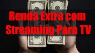 Seja-Seu-Proprio-Patrao Seja Seu Próprio Patrão: Renda Extra Com Streaming Para TV