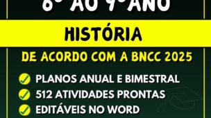 HISTÓRIA - Planejamentos do 6º ao 9º ano - BNCC