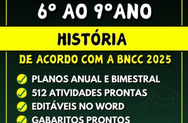 HISTÓRIA – Planejamentos do 6º ao 9º ano – BNCC 2025 PDF Download