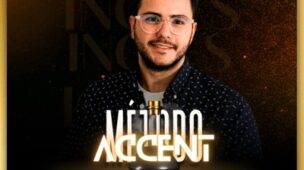 Método Accent Inglês Falado desde a primeira semana Método Accent: Inglês Falado desde a primeira semana