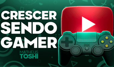 Crescer Sendo Gamer!