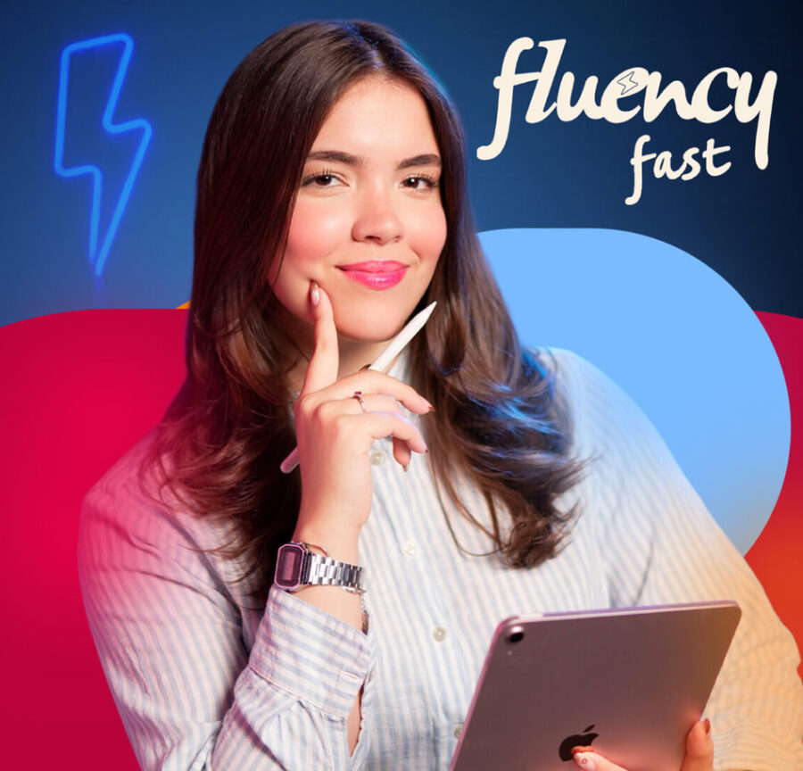 Fluency Fast