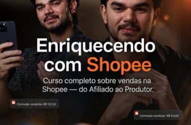 Enriquecendo com Shopee do Tondimas Torres