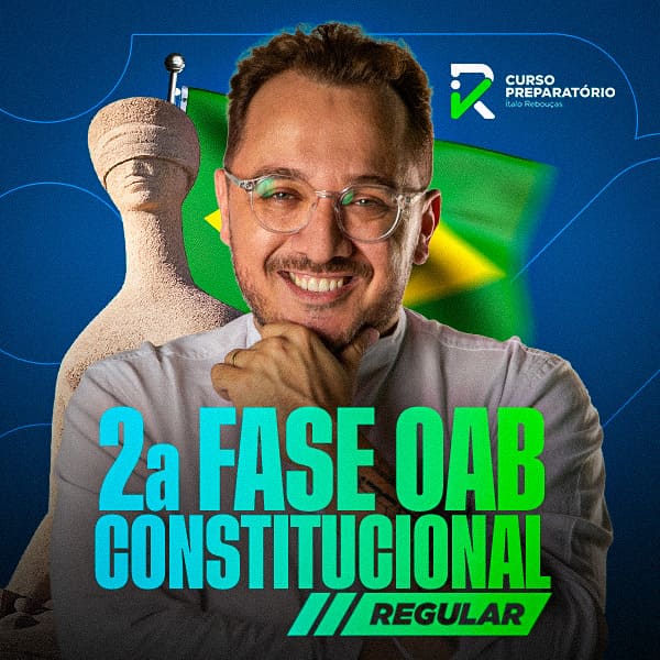 IR Curso - 2ª Fase OAB Direito Constitucional
