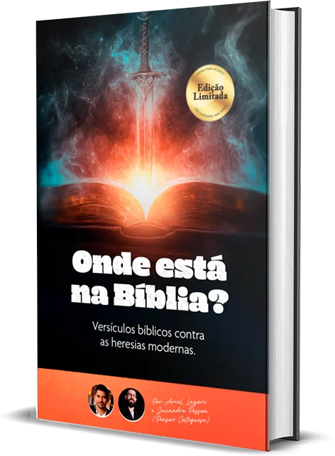 Onde está na Bíblia - Versículos bíblicos contra as heresias modernas
